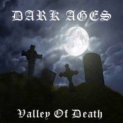 Dark Ages (SWE) : Valley of Death